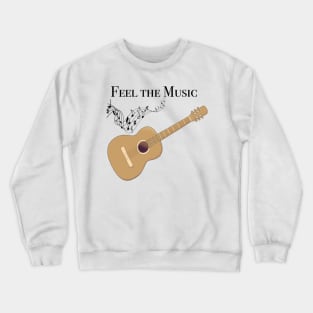 Feel the music Crewneck Sweatshirt